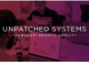 Threats Rely on Unpatched Systems